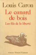 Canard de bois (Le)